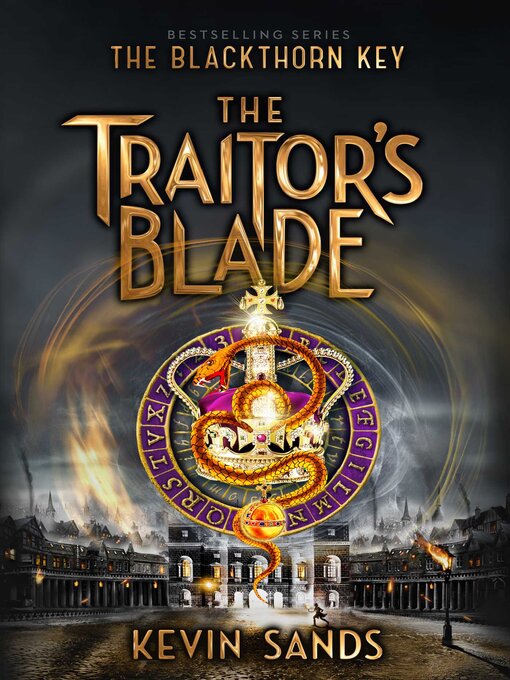 Title details for The Traitor's Blade by Kevin Sands - Wait list